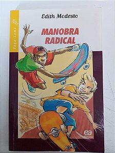 Livro Manobra Radical Autor Modesto, Edith (2019) [usado]