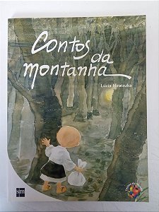 Livro Contos da Montanha Autor Hiratsuka, Lúcia (2005) [usado]