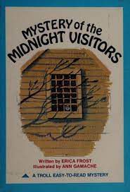 Livro Mystery Of The Midnight Visitors Autor Frost, Erica (1979) [usado]