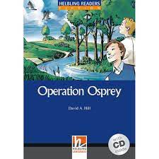 Livro Operation Osprey : Pre-intermediate Autor Hill, David A. (2007) [usado]