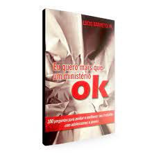 Livro Eu Quero Mais que um Ministério Ok : 100 Perguntas para Avaliar e Melhorar seu Trabalho com Adolescentes e Jovens Autor Jr. ; Lúcio Barreto (2011) [usado]