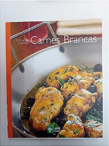 Livro Carnes Brancas - a Grande Cozinha Autor Varios (2007) [usado]
