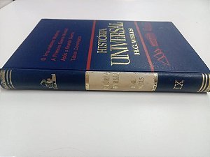 Livro História Universal - o Imperalismo , a Primeira Guerra Mundial Vol.ix, após a Grande Guerra , Tábua Cronologica Autor Wells, H.g. (1968) [usado]