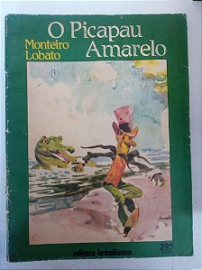 Livro o Picapau Amarelo Autor Lobato, Monteiro [seminovo]