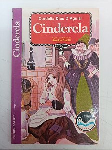 Livro Cinderela Autor D´aguiar, Córdelia Dias (2008) [usado]