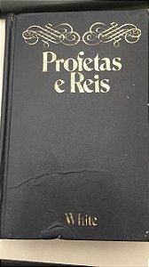 Livro Profetas e Reis Autor White, Ellen G. (1981) [usado]