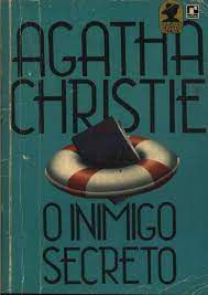 Livro o Inimigo Secreto Autor Christie, Agatha (1950) [usado]