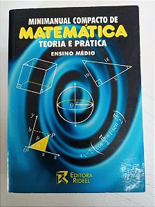 Livro Manual Compacto de Matemática - Teoria e Prática Autor Viveiro, Tânia Cristina Neto G. (1999) [usado]