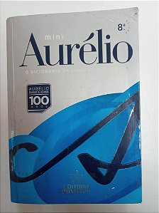 Livro Míni Aurélio - Dicionário da Língua Portuguêsa Autor Aurélio (2010) [usado]