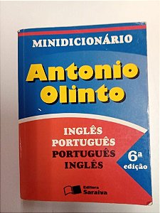 Livro Mini Dicionário Antonio Olinto - Inglês Portugues Autor Olinto, Antonio (2004) [usado]