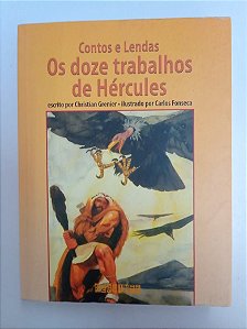 Livro Contos e Lendas- os Doze Trabalhos de Hércules Autor Grenier, Christian (2003) [usado]