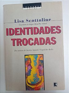 Livro Identidades Trocadas Autor Scottoline, Lisa (2001) [usado]