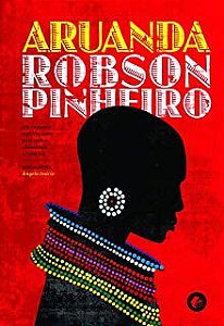 Livro Aruanda Autor Pinheiro, Robson (2011) [usado]