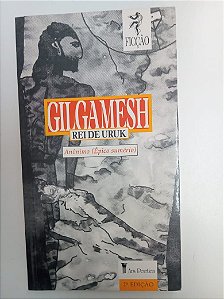 Livro Gilgamesh - Rei de Uruk Autor Varios (1992) [usado]