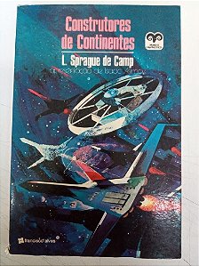 Livro Construtores de Continentes Autor Camp, L.sprague (1977) [usado]