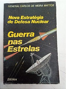 Livro Nova Estratégia de Defesa Nuclear Autor General Carlos de Meira Mattos (1988) [usado]