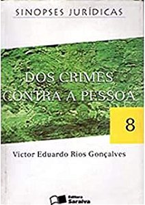 Livro dos Crimes contra a Pessoa Nº8 Série Sinopses Jurídicas Autor Gonçalves, Victor Eduardo Rios (2000) [usado]