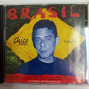 Cd Chico Buarque - o que Será /coleção Brasil Interprete Chico Buarque [usado]