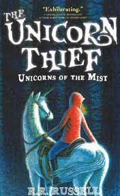 Livro The Unicorn Thief: Unicorns Of The Mist Autor Russell, R.r. (2014) [usado]
