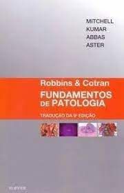 Livro Fundamentos de Patologia Autor Robbins e Cotran [novo]