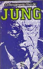 Livro o Pensamento Vivo de Jung Autor Vários (1986) [usado]
