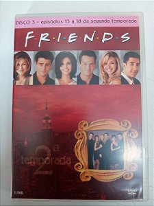 Dvd Friends - Episódios 13 a 18 da Segunda Temporada Editora Marta Kauffman [usado]