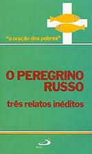 Livro Relatos de um Peregrino Russo Autor Gauvain, Jean (1985) [usado]