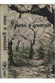 Livro Isto é Gestalt Autor Desconhecido (1977) [usado]