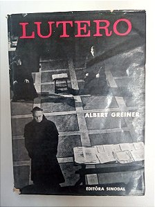 Livro Lutero Autor Greiner, Albert (1969) [usado]