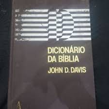 Livro Dicionário da Bíblia Autor Davis, John D. (1980) [usado]