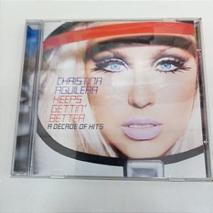 Cd Christina Aguilera - Keeps Gettin Better Interprete Christina Aguilera [usado]