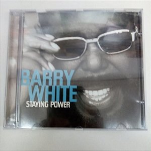 Cd Barry White - Stayng Power Interprete Barry White (1999) [usado]