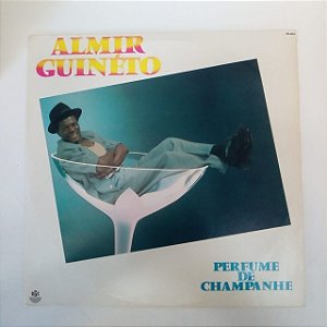 Disco de Vinil Almir Guineto - Perfume de Chapanhe Interprete Almir Guineto (1987) [usado]