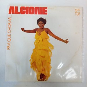 Disco de Vinil Alcione - Pra que Chorar Interprete Alcione (1977) [usado]