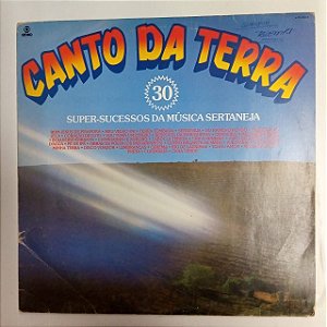 Disco de Vinil Canto da Terra - Super Sucessos da Música Sertaneja Interprete Varios (1987) [usado]