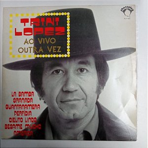 Disco de Vinil Trint Lopez ao Vivo Outra Vez Interprete Trint Lopez (1968) [usado]