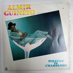 Disco de Vinil Almir Guineto - Perfume de Champanhe Interprete Almir Guineto (1987) [usado]