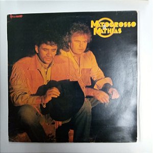 Disco de Vinil Matogrosso e Mathias Vol.14 Interprete Matogrosso e Mathias (1991) [usado]