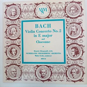 Disco de Vinil Bach Violin Concerto Nº 2 In e Major And Chaconne - Long Playng 10 ¨ Interprete Netherlands Philharmonic Orchestra [usado]