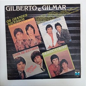 Disco de Vinil Gilberto e Gilmar - os Grandes Sucessos Interprete Gilberto e Gilmar (1987) [usado]