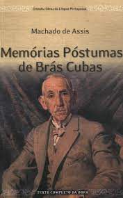 Livro Memórias Póstumas de Bras Cubas Autor Assis, Machado de (2005) [usado]