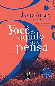 Livro Você é Aquilo que Pensa Autor Allen, James (2022) [usado]