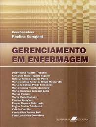 Livro Gerenciamento em Enfermagem Autor Kurcgant, Paulina e Outros Colaboradores (2005) [usado]