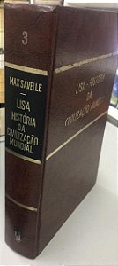 Livro Lisa- História da Civilização Mundial Vol.3 Autor Savelle, Max (1971) [usado]
