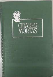 Livro Cidades Mortas Vol. 2- Obras Completas de Monteiro Lobato Autor Lobato, Monteiro (1951) [usado]
