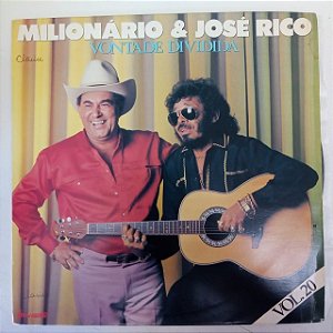 Disco de Vinil Milhonário e José Rico - Vontade Dividida Vol.20 Interprete Milhonário e José Rico (1991) [usado]