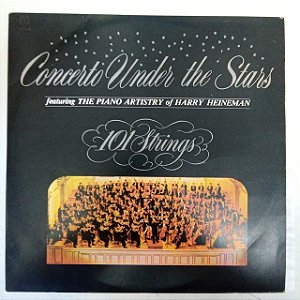 Disco de Vinil Concerto Under The Stars Interprete Harry Heineman /101 Strings Orchestra (1983) [usado]