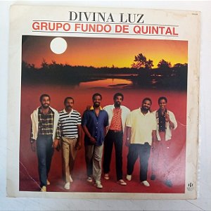 Disco de Vinil Grupo Fundo de Quintal - Divina Luz Interprete Grupo Fundo de Quintal (1985) [usado]