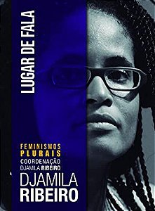 Livro Lugar de Fala - Feminismos Plurais Autor Ribeiro, Djamila (2019) [usado]