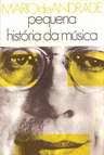 Livro Pequena História da Música Autor Andrade, Máriode (1977) [usado]